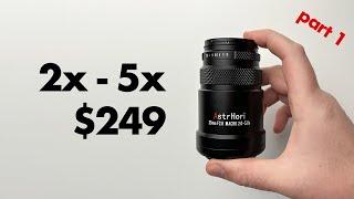 AstrHori 25mm Macro Lens – Smaller Better AND Cheaper than Laowa 25mm? – Part 1 of 2