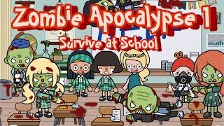 Zombie Apocalypse 1 Survive At Shcool‍️Sad Story  Toca Life Story  Toca Boca
