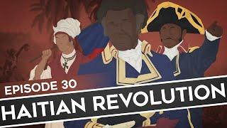 Feature History - Haitian Revolution Part 1