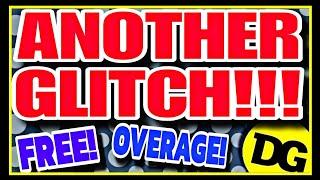 FREE GLITCH OVERAGE FREEBIE DEAL & LOTS MORE DOLLAR GENERAL