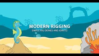 Modern Rigging - Creating rigs bones and joints