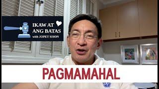 Episode 17 - PAGMAMAHAL  Ikaw At Ang Batas