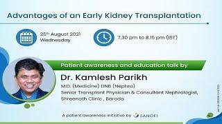 Advantages of an Early Kidney Transplant - A Patient Awareness Session
