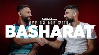 One on One with BASHARAT Part 1 of  3