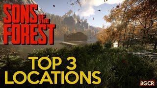Top 3 Locations to build in Sons of the Forest