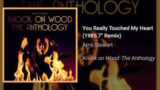 Amii Stewart - You Really Touched My Heart 1985 7 Remix Official Audio