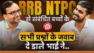 RRB NTPC Selected Student Interview  RRB NTPC Salary Job Profile  Interview By Ankit Sir