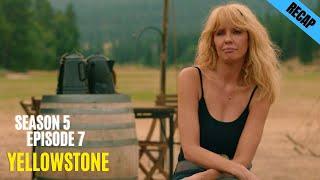 yellowstone season 5 episode 7 recap