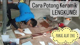 CARA POTONG KERAMIK LENGKUNG mudah sekali dengan jangka potong ini Diperagakan oleh atlit  Nasional