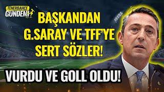 Fenerbahçe Başkanı Ali Koçtan Galatasaray Ve TFF İçin Olay Sözler #fenerbahçe #alikoç