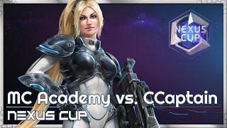 MC Academy vs. Carried Captain - Nexus Cup - Heroes of the Storm 2022