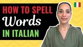 Italian Alphabet Pronunciation how to SPELL words in Italian even tricky ones