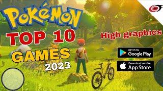 Top 10 New Pokemon Games For Android & iOS In 2023 °High graphics  onlineoffline