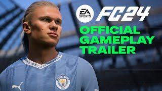 EA SPORTS FC 24  Official Gameplay Trailer