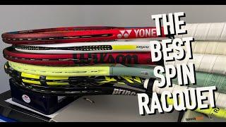 Whats the best spin racquet? Pure Aero vs Extreme vs VCORE etc