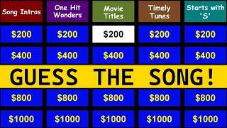 Guess the Song Jeopardy Style  Quiz #11