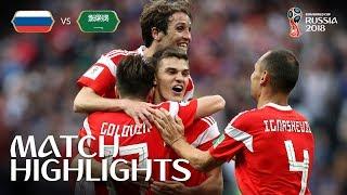 Russia v Saudi Arabia  2018 FIFA World Cup  Match Highlights