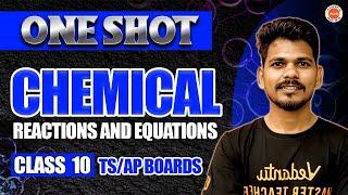 Chemical reactions & Equations One shot class 10  CBSE TS AP  SSC Chemistry 2025  Ajay Jummidi