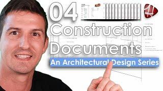 04 Construction Documents  A3 Building  Architectural Design Series