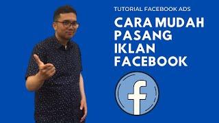 Tutorial Facebook Ads 2021   Cara Bikin Iklan Facebook Simpel Dan Mudah