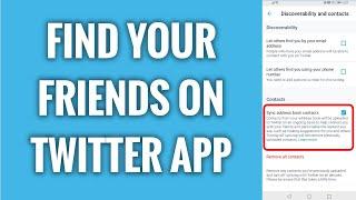 How To Find Your Friends On Twitter App