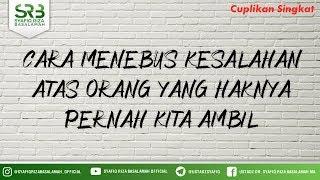 Cara Menebus Kesalahan Atas Orang Yang Haknya Pernah Kita Ambil