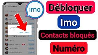 Comment débloquer un numéro de contact bloqué par Imo