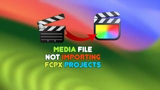 Media file not adding to FCP Library What to do?