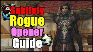 Cataclysm Subtlety Rogue PvP Opener Guide 2024