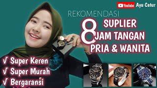 REKOMENDASI 8 SUPLIER JAM TANGAN PRIA DAN WANITA DI SHOPEE  SUPPLIER JAM TANGAN IMPORT TERBESAR