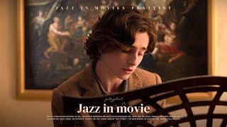 Playlist l Jazz in movies I love 