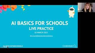 AI Basics for Schools MOOC Live practice with expert teachers