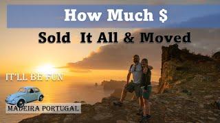 How Much Does it COST to Move to Portugal from the USA  Moving to Madeira  @ItllBeFun