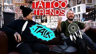 Tattoo Trends - Tattoo Shop Talk