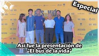 PHOTOCALL  Así fue la presentación de El bus de la vida a medios