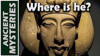 Where is the Body of Akhenaten?  Lost Pharaoh of Egypts 18th Dynasty