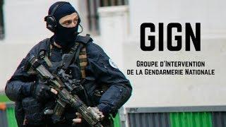 GIGN • Groupe dIntervention de la Gendarmerie Nationale