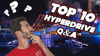 TOP 10 HYPERDRIVE Questions Answered