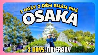 Du Lịch Nhật Bản  Tất Tần Tật 3 ngày ở OSAKA Đi đâu Ăn gì Ở đâu  3 DAYS ITINERARY IN OSAKA