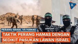 Taktik Perang Hamas dengan Sedikit Pasukan untuk Lawan Israel