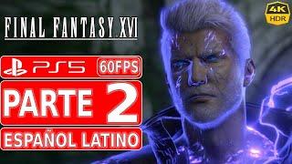 Final Fantasy 16  Gameplay en Español Latino  Parte 2  PS5 4K HDR 60FPS