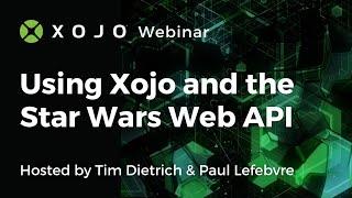 Using Xojo and the Star Wars API