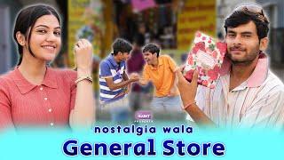 Nostalgia Wala General Store  Ft. Mugdha Agarwal & Rajiv Yadav  The BLUNT