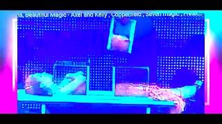 Stunning Illusions Beautiful Magic - Axel and Kelly  Copperfield  Seven magic  Freaky Headgirl