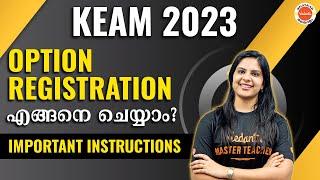 KEAM 2023 Option Registration  Important Instructions  Kerala Engineering Admission 2023