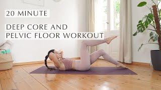 20 minute deep core and pelvic floor workout  Learn anatomically correct movement