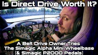 Is Direct Drive Worth It? A Belt Drive Owner Tries the Simagic Alpha Mini Wheelbase.