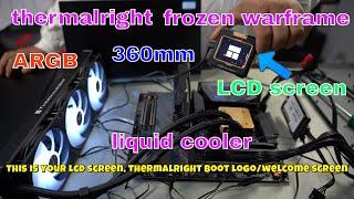 thermalright frozen warframe 360 AIO black argb aura sync with LCD screen fully customizable