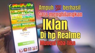 Cara Menghilangkan Iklan Di Hp Realme-Yang Tiba Tiba Muncul