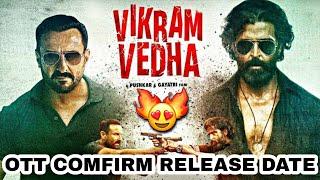 Vikram Vedha Confirm Ott Release Date  Vikram Vedha Ott Update  Vikram Vedha Ott Platform  Update